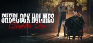 Видеоигра Sherlock Holmes: Chapter One появится в следующем году