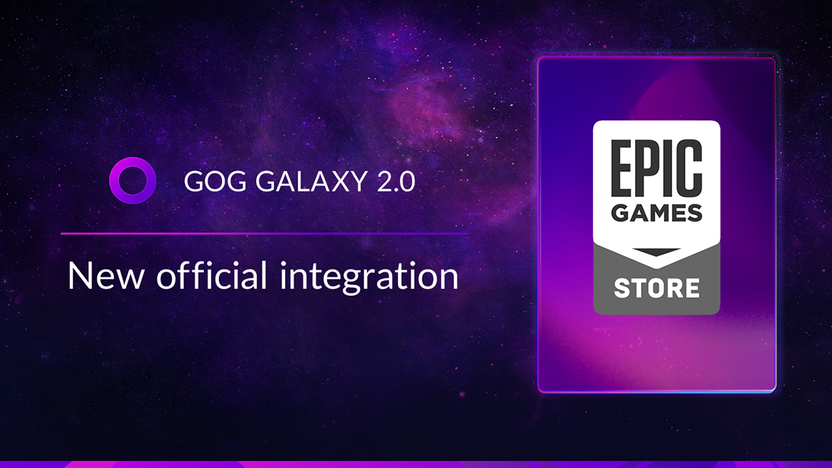 GOG Galaxy 2.0 получил официальную интеграцию с Epic Games Store